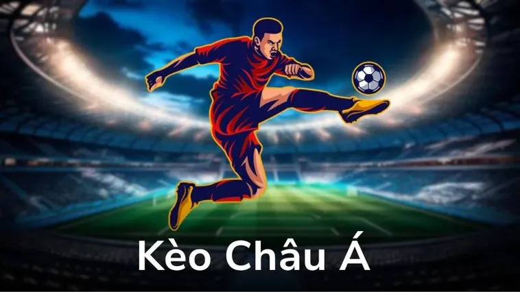 Hướng Dẫn Soi Kèo Châu Á Và Phân Tích Tỷ Lệ Chấp Chính Xác Nhất Năm 2026